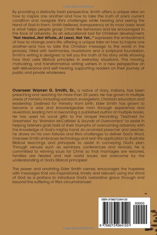 Not Healed…Not Whole…At Least, Not Yet…